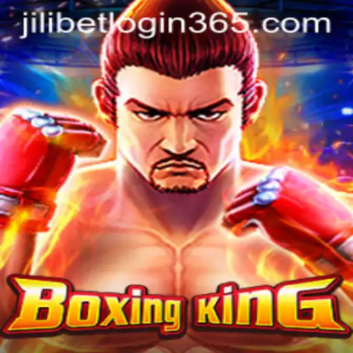 Discover the Thrilling World of BoxingKing and JiliBet Login