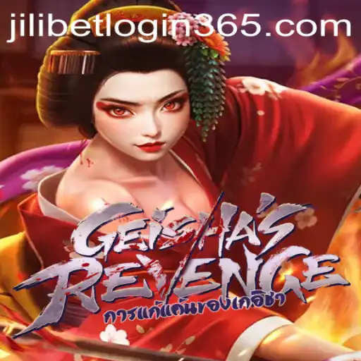 Exploring GeishasRevenge: A Deep Dive into the Enchanting World of JiliBet Login