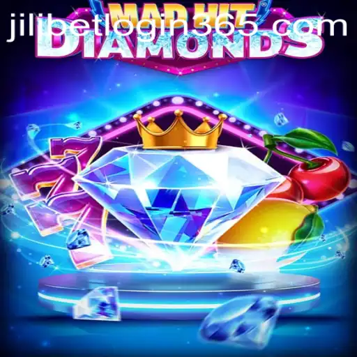 Experience the Thrills of MadHitDiamonds and JiliBet Login