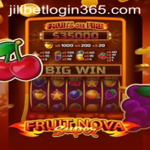 Exploring the Excitement of FruitNovaSuper and Navigating JiliBet Login