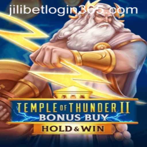 Embark on a Thrilling Adventure with TempleofThunderIIBonusBuy at JiliBet